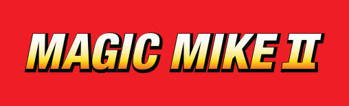 Magic Mike II: The Talking Robot Label [Magic Mike II]