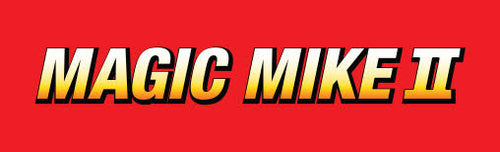 Magic Mike II: The Talking Robot Label [Magic Mike II]